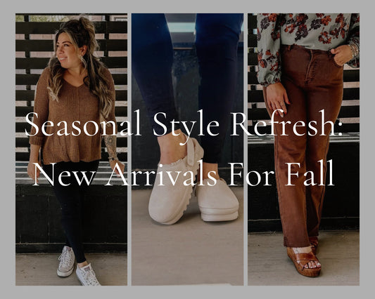 Seasonal Style Refresh: New Arrivals For Fall - The Farmhouse