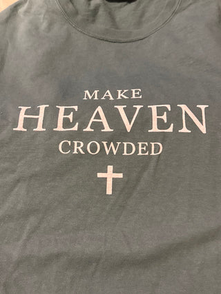 Make Heaven Crowded Unisex Graphic Tee, Cactus Green