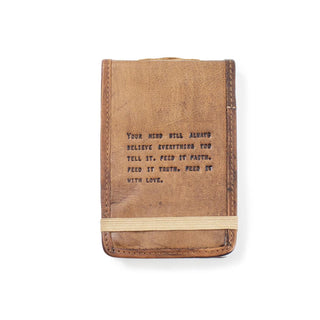 Artisan Leather Mini Journal - Your Mind Will Always - The Farmhouse