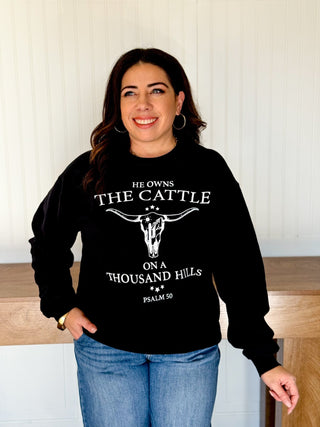 He owns the cattle Graphic Sweatshirt - 120 Graphic Tees - The Farmhouse