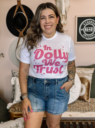 In Dolly We Trust Graphic Tee - The Farmhouse