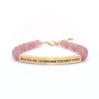 INSPO26 Beautiful Girl, You Were Made To Do Great Things - Pink Quartz - 290 Jewelry - The Farmhouse
