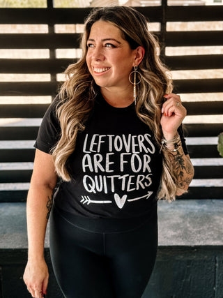 Leftovers are for quitters Graphic Tee - The Farmhouse