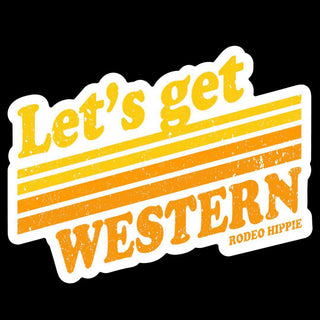 Let's Get Western Sticker - 423 Stationery - The Farmhouse