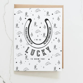 Lucky to Know You Card - 423 Stationery - The Farmhouse