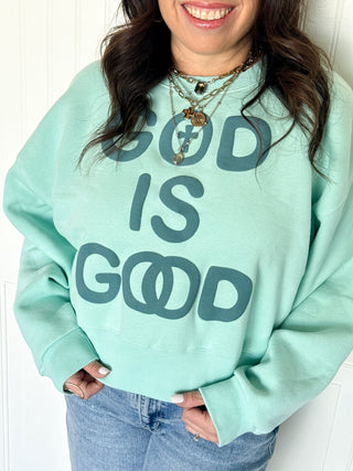 The God Is Good Comfort Pullover - 140 Sweatshirts + Sweaters - The Farmhouse