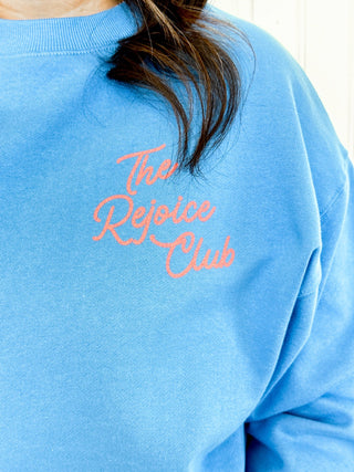 The Rejoice Club Faith Crewneck - 120 Graphic Tees - The Farmhouse