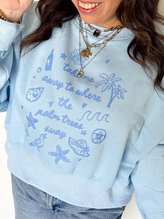 The Swaying Palms Dream Sweatshirt - 140 Sweatshirts + Sweaters - The Farmhouse