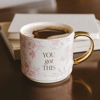 The You Got This Empowerment Mug - 440 Kitchen + Tabletop - The Farmhouse