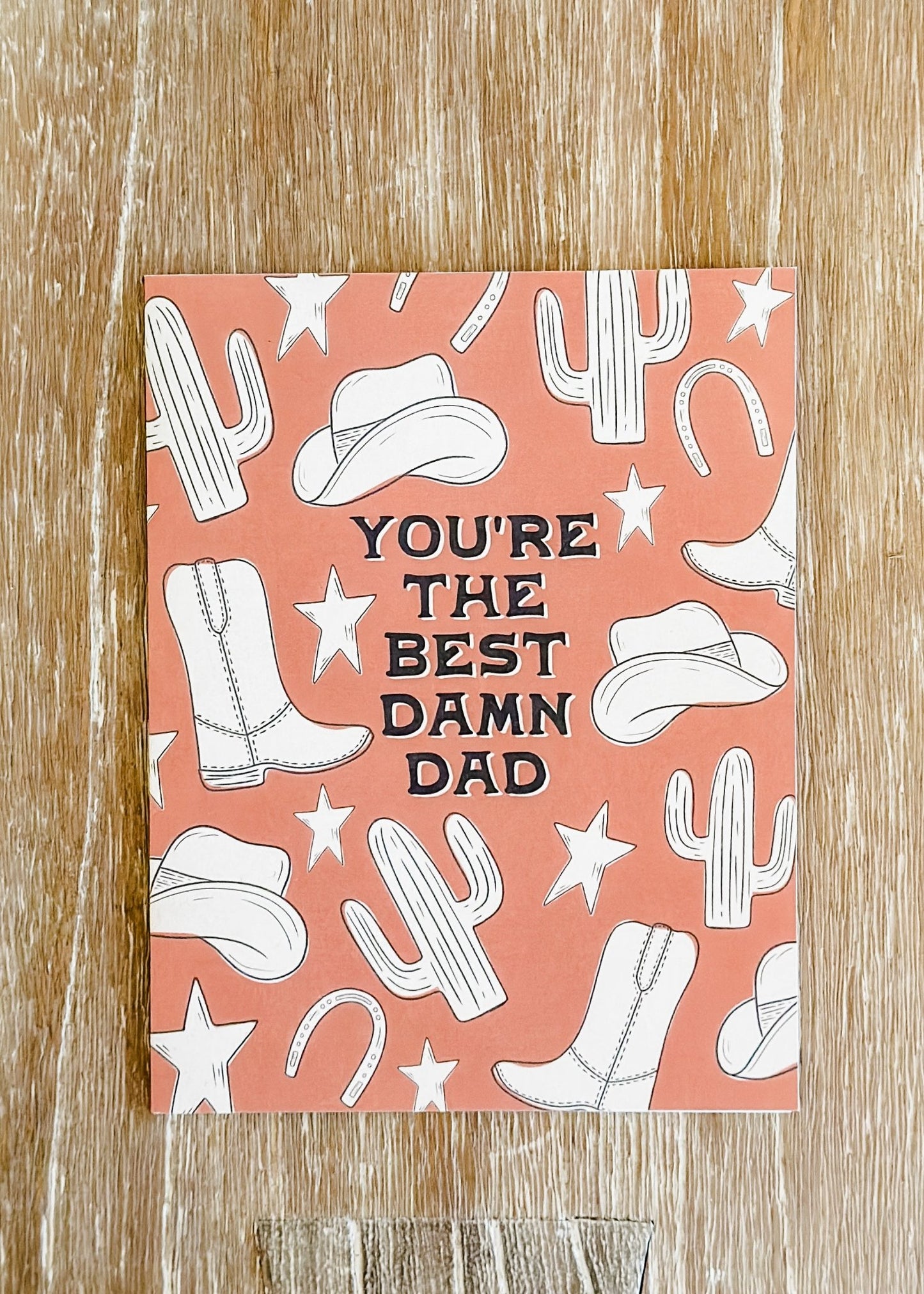 Best Damn Dad Card - The Farmhouse