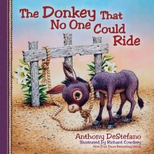 Donkey No One Could Ride - Children's Book - The Farmhouse AZ