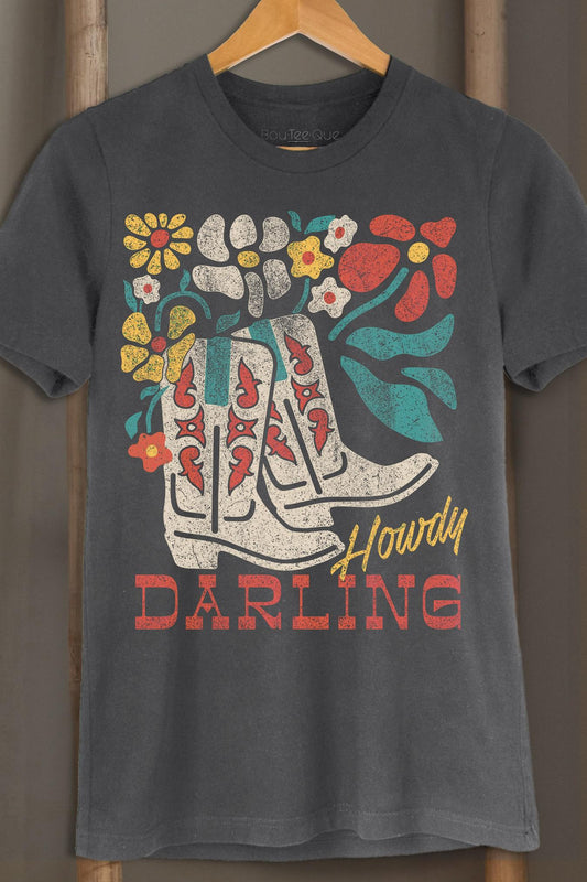 Howdy Darling Boots Graphic Tee - The Farmhouse